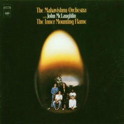Mahavishnu Orchestra • The Inner Mounting Flame