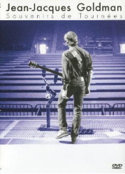 Jean-Jacques Goldman • Souvenirs de tournées