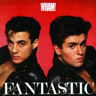 Wham! • Fantastic