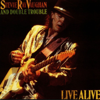 Stevie Ray Vaughan and Double Trouble • Live Alive