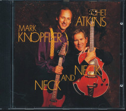 Chet Atkins & Mark Knopfler • Neck And Neck
