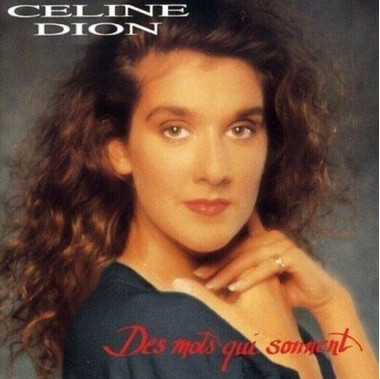 Céline Dion • Des mots qui sonnent