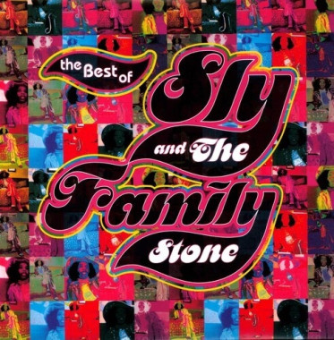 Sly & The Family Stone • Best Of