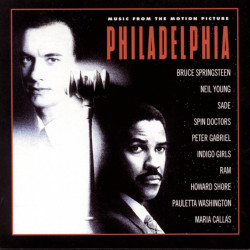 Philadelphia - Music from the Motion Picture OST • Philadelphia - Music from the Motion Picture OST