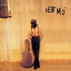 Keb´ Mo´ • Keb´ Mo´