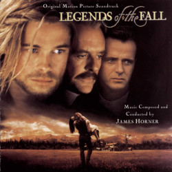 James Horner • Legends Of The Fall Original Motion Picture Soundtrack