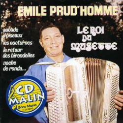 Émile Prudhomme • Le Roi Du Musette (Walses / Foxtrot & Polkas)