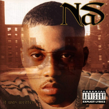 Nas • It Was Written