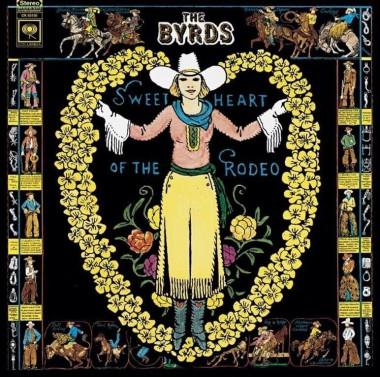 The Byrds • Sweetheart Of The Rodeo