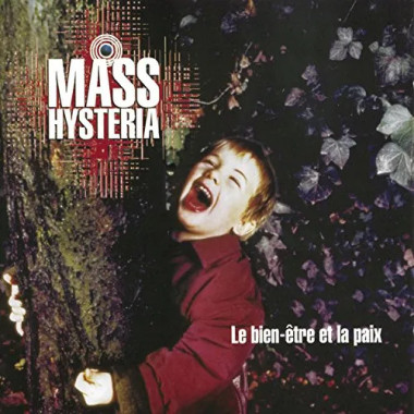 Mass Hysteria • Le bien-être et la paix