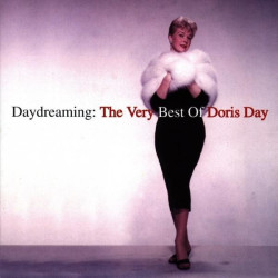 Doris Day • Daydreaming - The Very Best Of Doris Day