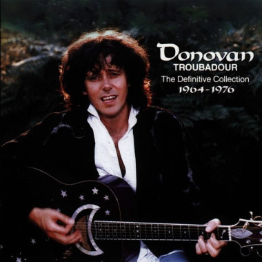Donovan • Troubadour - The Definitive Collection 1964-1976