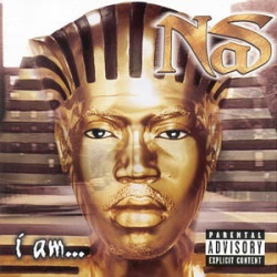 Nas • I Am...