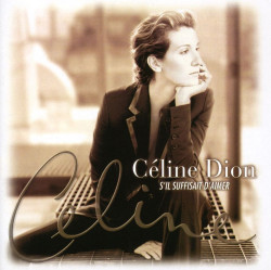 Celine Dion • S´il Suffisait D´aimer