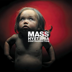 Mass Hysteria • Contraddiction
