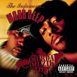 Mobb Deep • Murda Muzik