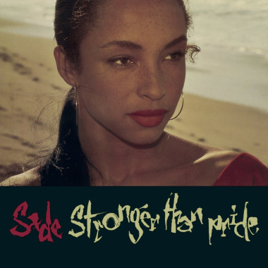 Sade • Stronger Than Pride