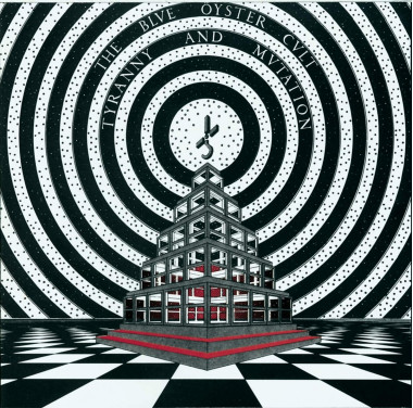 Blue Öyster Cult • Tyranny and Mutation