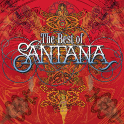 Carlos Santana • The Best Of Santana