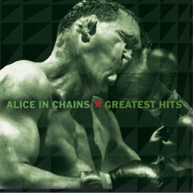 Alice in Chains • Greatest Hits