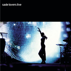 Sade • Lovers Live