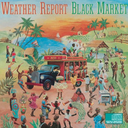 Weather Report • Black Market