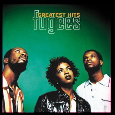 Fugees • Greatest Hits