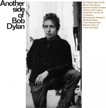 Bob Dylan • Another Side of Bob Dylan