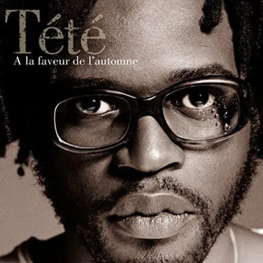 Tété • À la faveur de l´automne