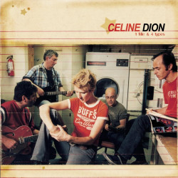 Céline Dion • 1 fille & 4 types