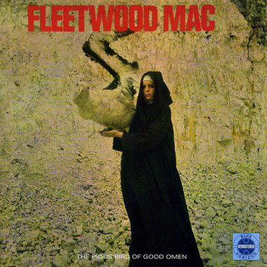 Fleetwood Mac • The Pious Bird of Good Omen