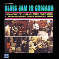 Fleetwood Mac • Blues Jam In Chicago - Volume One