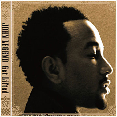 John Legend • Get Lifted