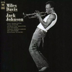 DAVIS, MILES A TRIBUTE TO JACK JOHNSON • DAVIS, MILES A TRIBUTE TO JACK JOHNSON