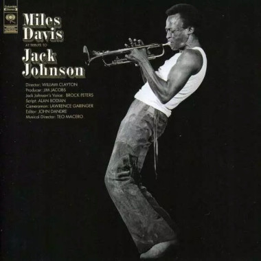DAVIS, MILES A TRIBUTE TO JACK JOHNSON • DAVIS, MILES A TRIBUTE TO JACK JOHNSON
