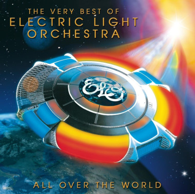 Electric Light Orchestra • All Over the World The Very Best of Electric Light Orchestra