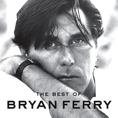Bryan Ferry • Best Of