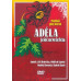 MUZIKÁL • ADÉLA JEŠTĚ NEVEČEŘELA
