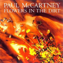Mccartney Paul: • Flowers In The Dirt
