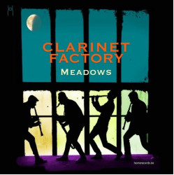 CLARINET FACTORY • MEADOWS