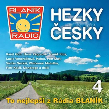 VARIOUS • RÁDIO BLANÍK - HEZKY ČESKY 4