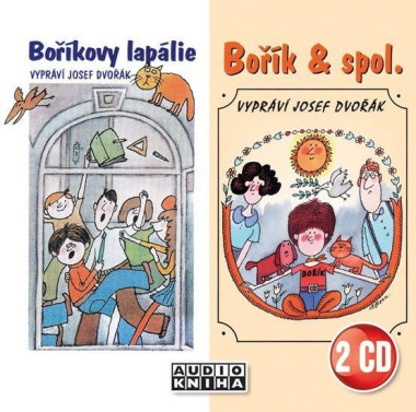 DVORAK JOSEF • BORIKOVY LAPALIE/BORIK & SPOL. (VOJTE