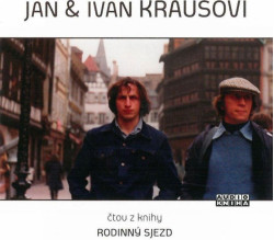 KRAUS JAN, KRAUS IVAN • RODINNY SJEZD