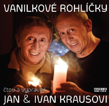 KRAUS JAN, KRAUS IVAN • VANILKOVÉ ROHLÍČKY