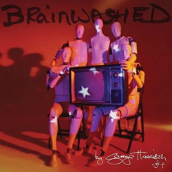 Harrison George: • Brainwashed