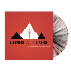 Sleeping With Sirens: • With Ears To See And Eyes To Hear