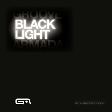 Groove Armada: • Black Light