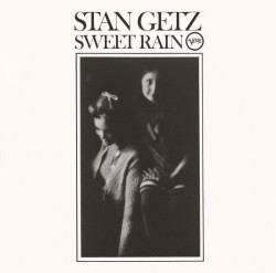 Getz Stan • Sweet Rain