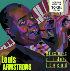 Armstrong, Louis: • Armstrong: Milestones