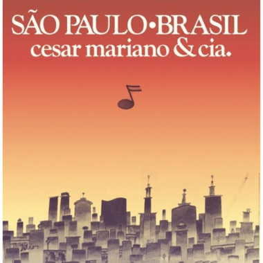Cesar Mariano & Cia. • São Paulo Brasil